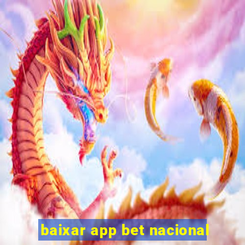 baixar app bet nacional